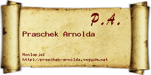 Praschek Arnolda névjegykártya